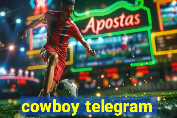 cowboy telegram